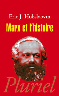marx et l'histoire: textes inédits