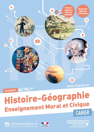 Cahier Histoire Géographie Enseignement moral et civique 2de Bac Pro