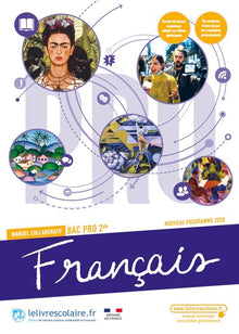 Francais 2de Bac Pro: Manuel collaboratif