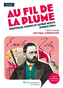 Au fil de la plume - nouvelles, contes et autres récits