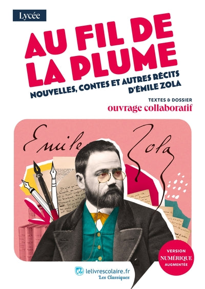 Au fil de la plume - nouvelles, contes et autres récits