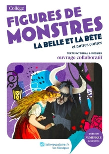 Figures de monstres : La Belle et la Bête et autres contes