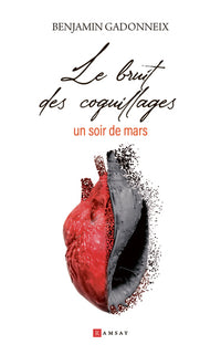 Le bruit des coquillages un soir de mars