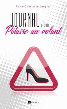 Journal d'une pétasse au volant