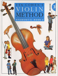 ETA COHEN: VIOLIN METHOD BOOK 3 - STUDENT'S BOOK