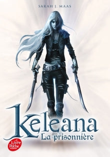 Keleana, tome 1