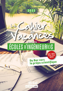 Le cahier de vacances pour les écoles d'ingénieur(e)s