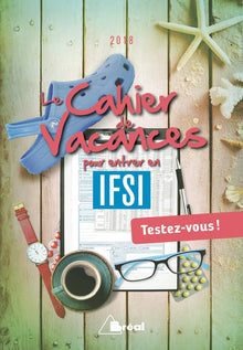 Le cahier de vacances pour entrer en ifsi