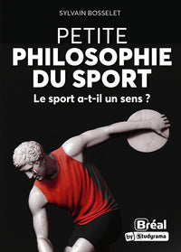 Petite philosophie du sport