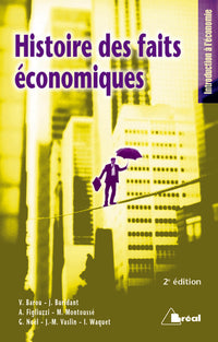 Histoire des faits économiques