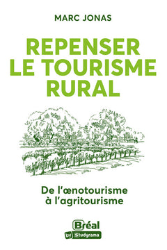 Repenser le tourisme rural
