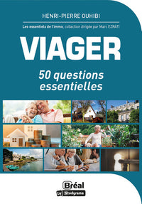 Viager: 50 questions essentielles