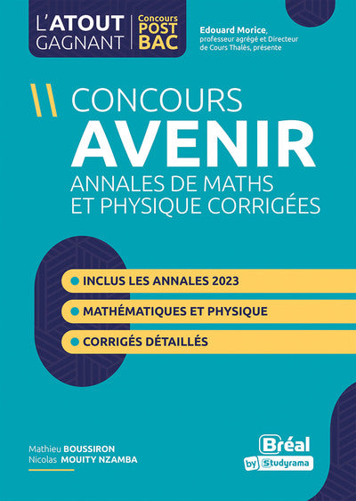Concours avenir : annales des maths et physiques corrigés