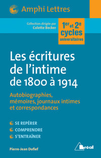 Les écritures de l'intime de 1800 à 1914