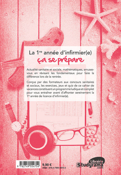 Le cahier de vacances pour réussir en première année d'infirmier(e)