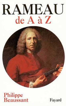 Jean-Philippe Rameau de A à Z