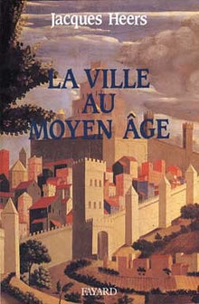 La ville au Moyen Âge