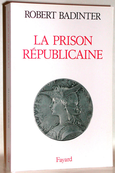 La prison républicaine