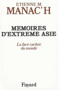 Mémoires d'Extrême Asie