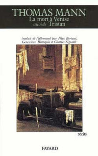 Mort à Venise (La), suivi de Tristan