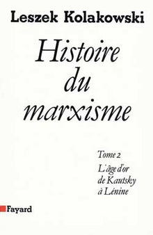 Histoire du marxisme, tome 2