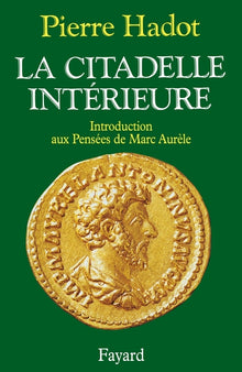 la citadelle intérieure