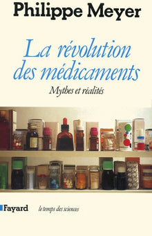 La révolution des médicaments