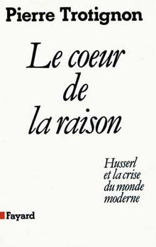 Le coeur de la raison