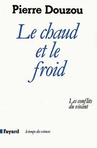 Le Chaud et le froid