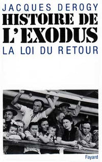 Histoire de l'Exodus: La loi du Retour