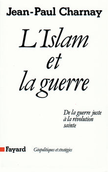 L'islam et la guerre