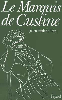 Le marquis de Custine
