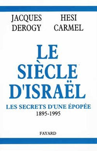 Le siècle d'Israël