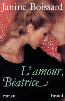 L'amour, Béatrice