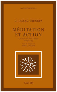 Méditation et Action