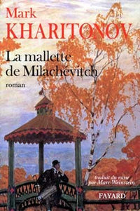La mallette de Milachévitch