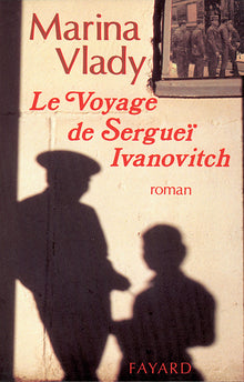 Le voyage de Sergueï Ivanovitch