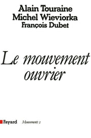 Le mouvement ouvrier