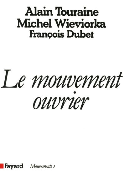 Le mouvement ouvrier