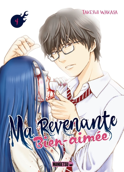 Ma revenante bien-aimée T04