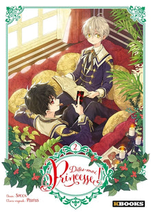 Dites-moi, princesse !