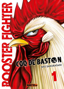 Rooster Fighter - Coq de Baston T01