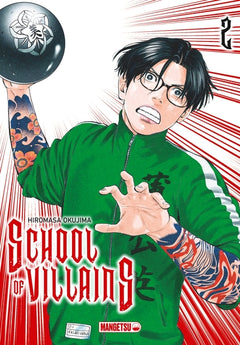 School of Villains T02