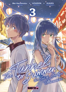 Tunnel to Summer, tome 3