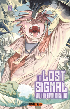 The Lost Signal & This Communication T10