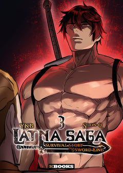 Latna Saga : Survival Story of a Sword King T03