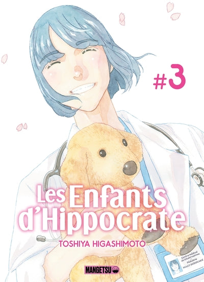 Les enfants d'Hippocrate, tome 3