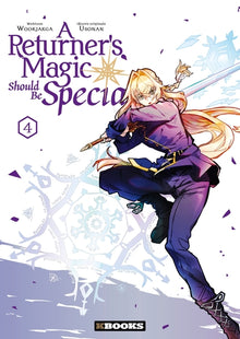 A Returner's Magic Should Be Special T04