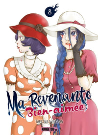 Ma revenante bien-aimée T08