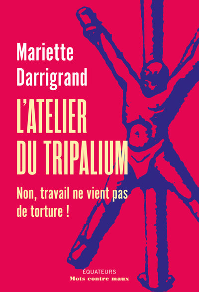 L'atelier du Tripalium